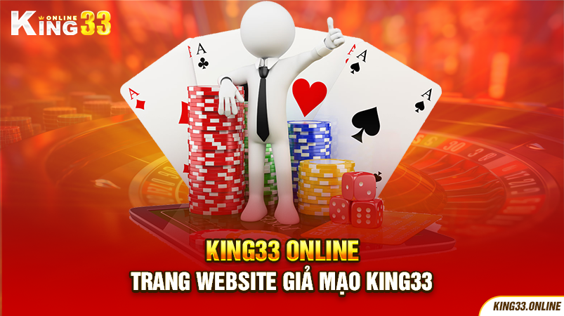 Trang website giả mạo King33